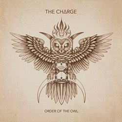 Charge, The - The Order of the Owl