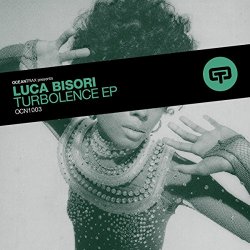 Luca Bisori - Turbolence Ep
