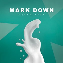 Mark Down - Lounginess