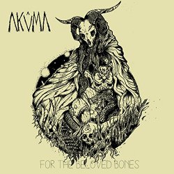 Akuma - For the Beloved Bones