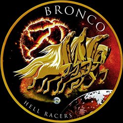 Bronco - Hell Racers