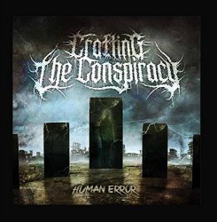 Crafting the Conspiracy - Human Error by Crafting the Conspiracy