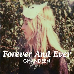 Chandeen - Forever and Ever