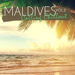 Various Artists - Maldives Calling Chillout, Vol. 2