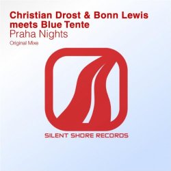 Christian Drost and Bonn Lewis Meets Blue Tente - Praha Nights