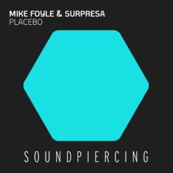 Mike Foyle and Surpresa - Placebo