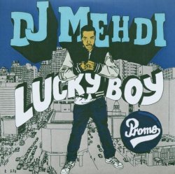 DJ E - Lucky Boy by DJ Medhi