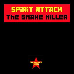 Spirit Attack - The Snake Killer