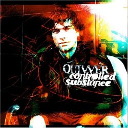 Quivver - Controlled Substance by Quivver (2007-06-05)
