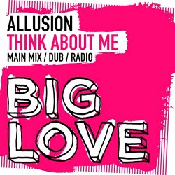 Allusion - Think About Me