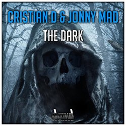 Cristian D and Jonny Mad - The Dark