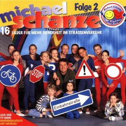Michael Schanze - 16 Lieder für mehr Sicherheit im Strassenverkehr (Folge 2)