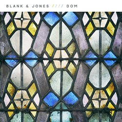 Blank And Jones - Dom