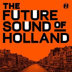 Various Artists - The Future Sound of Holland