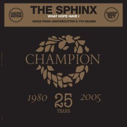 Sphinx, The - What Hope Have I
