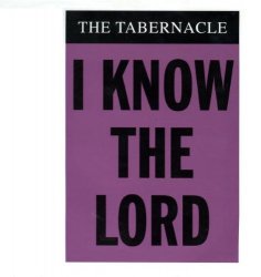 Tabernacle - I Know the Lord [12 inch]
