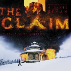 Michael Nyman - The Claim: Music From The Motion Picture