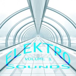 Various Artists - Elektro Sounds, Vol. 1 (Pure Bora Bora Electro House Selection) [Explicit]