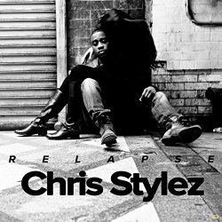 Chris Stylez - Relapse