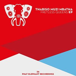 Thabiso Muzi Mbatha - The Fretless Queens