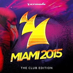 Various Artists - Armada Miami 2015 (The Club Edition)