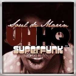 Superfunk (Original Mix) [Explicit]