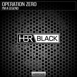 Operation Zero - I'm A Legend (Original Mix)