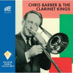   - Chris Barber & The Clarinet Kings