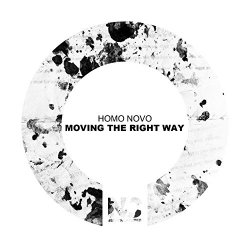 Homo Novo - Moving the Right Way