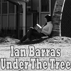 Ian Barras - Under the Tree