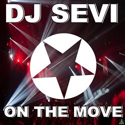DJ Sevi - On the Move
