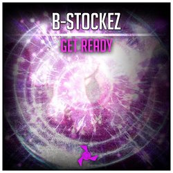 B-Stockez - Get Ready