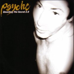 Psyche - Unveiling The Secret 2.0