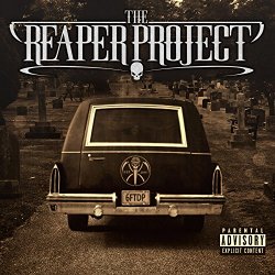 Reaper Project, The - 6 Feet Deep [Explicit]