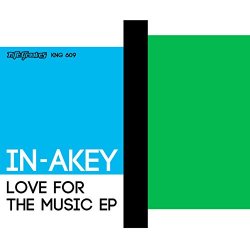In-Akey - Love for the Music EP