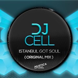 Djcell - Istanbul Got Soul