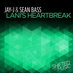Jay J and Sean Bass - Lani's Heartbreak