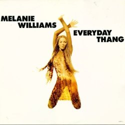 Melanie Williams - Everyday thang (4 versions, 1994)