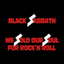 We Sold Our Soul For Rock 'N' Roll