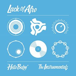 Lack of Afro - Hello Baby (Instrumental)