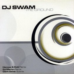 DJ Swam - The Ground