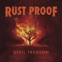 Rust Proof - Civil Treason