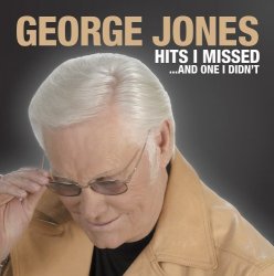 George Jones - Hits I Missed & One I Didn't