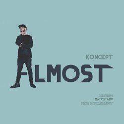 Koncept - Almost (feat. Matt Stamm)