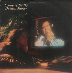 Conway Twitty - Dream maker (US, 1982) / Vinyl record [Vinyl-LP]