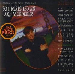 Various Artists - So I Married an Axe Murderer