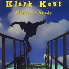 Klark Kent - Kollected Works (Police)