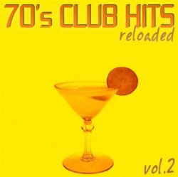 Various Artists - 70's Club Hits Reloaded Vol.2