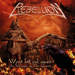 Rebellion - Wyrd Bith Ful Araed