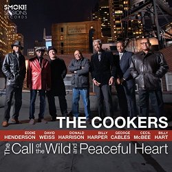 Cookers, The - The Call of the Wild and Peaceful Heart